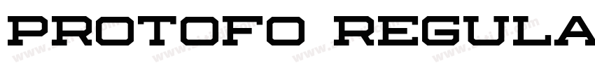 Protofo Regular字体转换 Protofo Regular字体转换